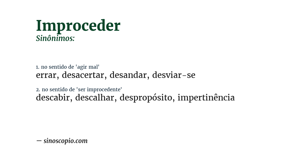 Sinônimo de improceder