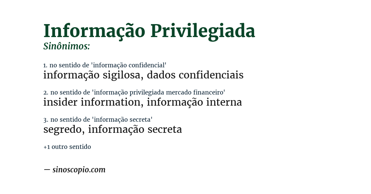 Sinônimo de informação privilegiada