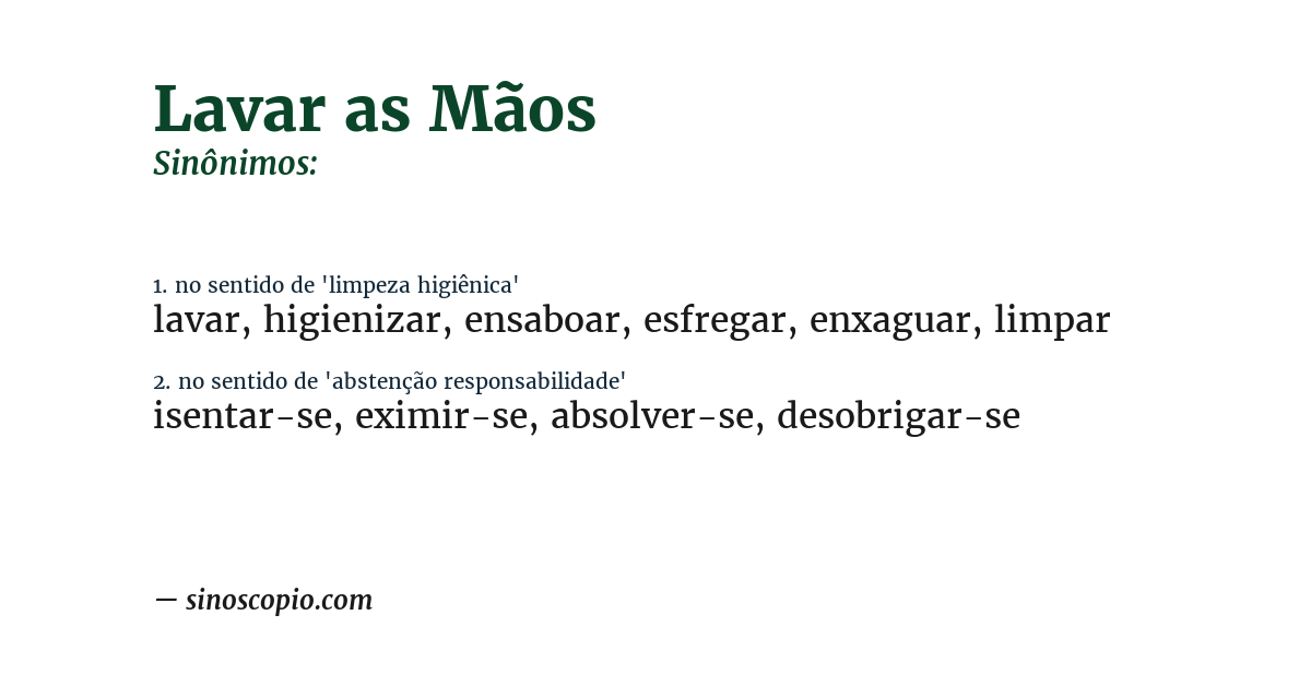 Sinônimo de lavar as mãos