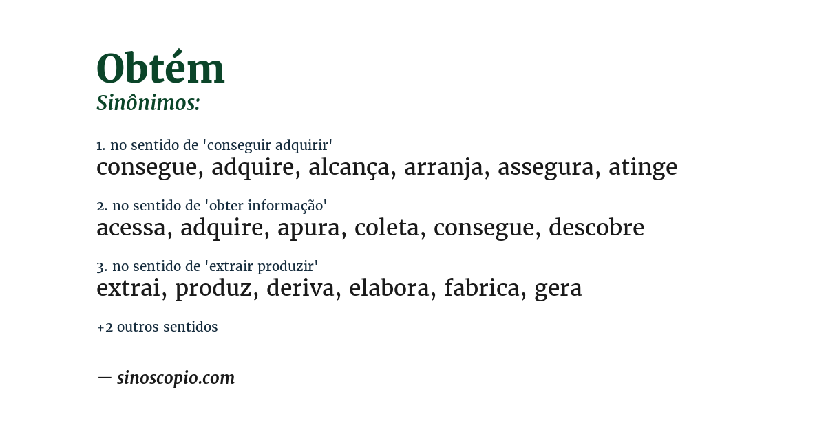 Sinônimo de obtém