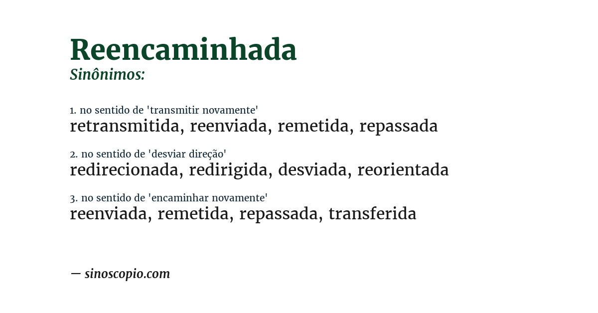 Sinônimo de reencaminhada