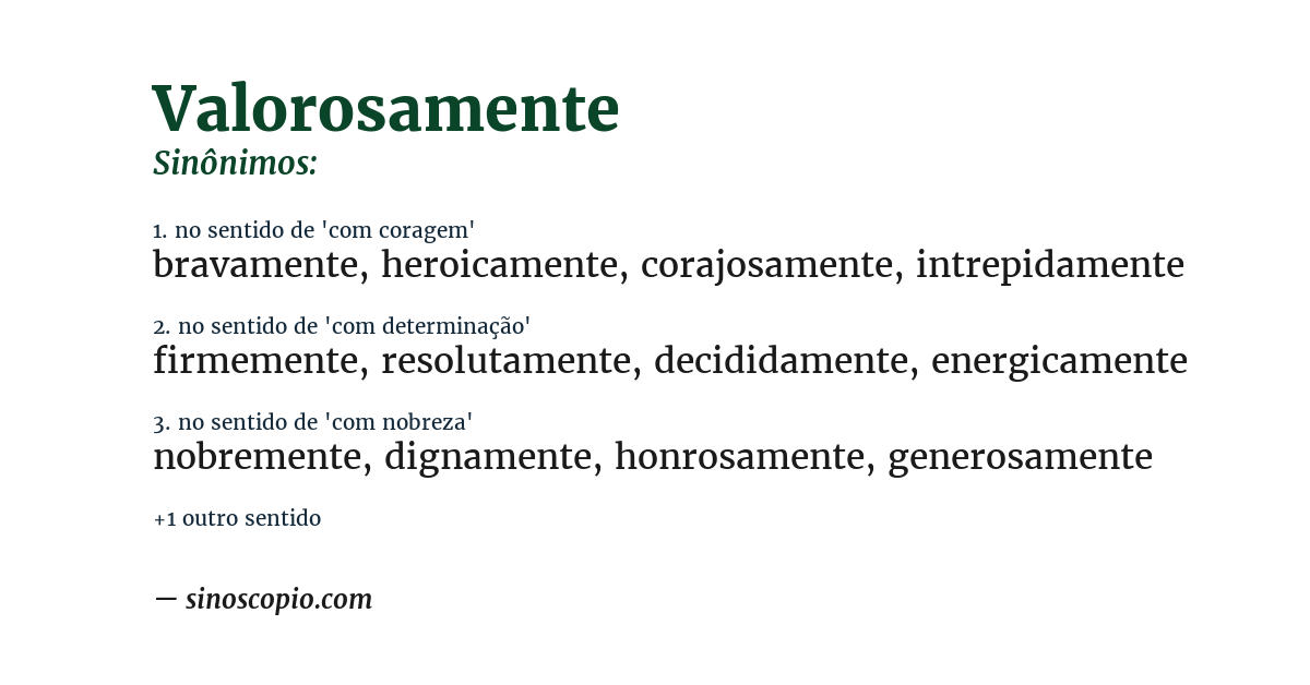 Sinônimo de valorosamente