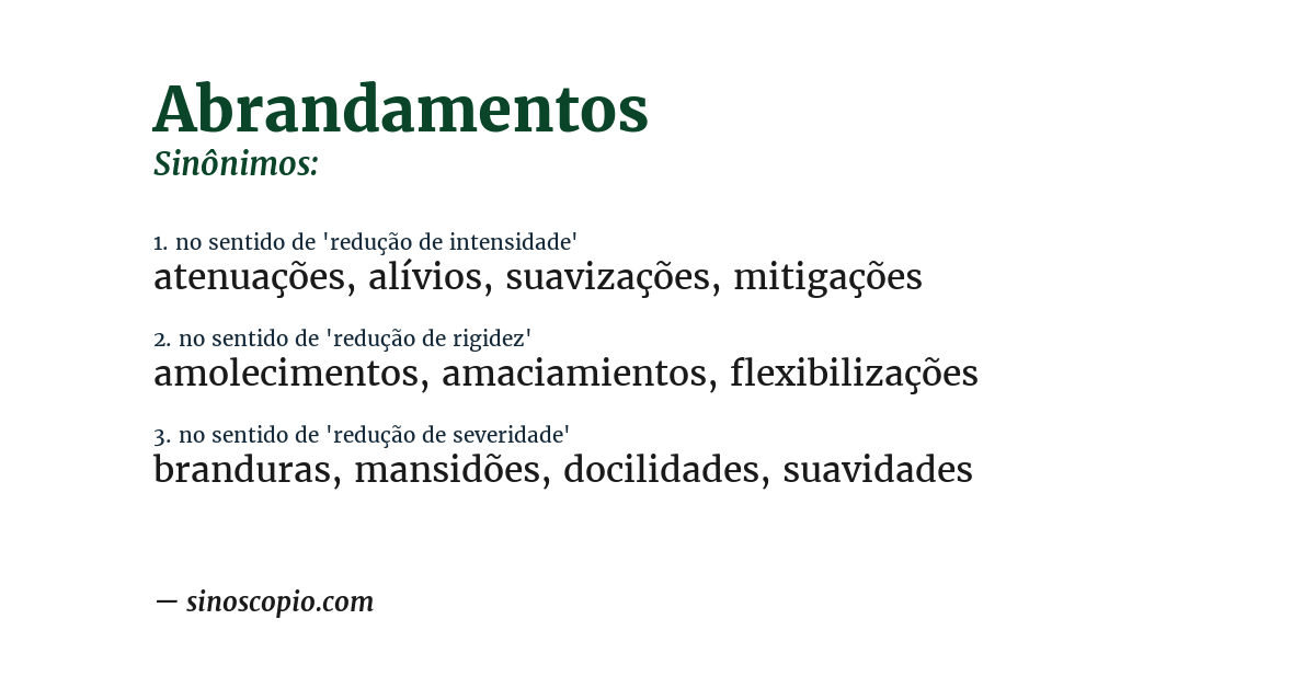Sinônimo de abrandamentos