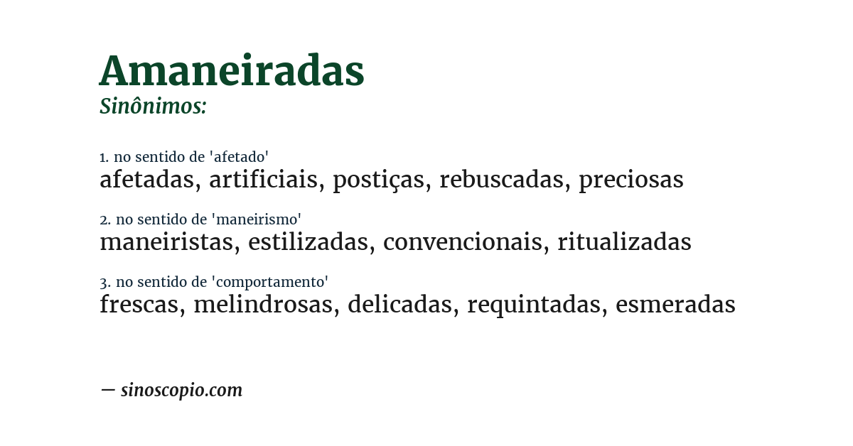 Sinônimo de amaneiradas