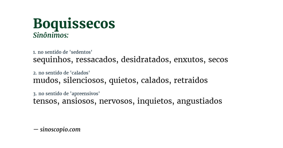 Sinônimo de boquissecos