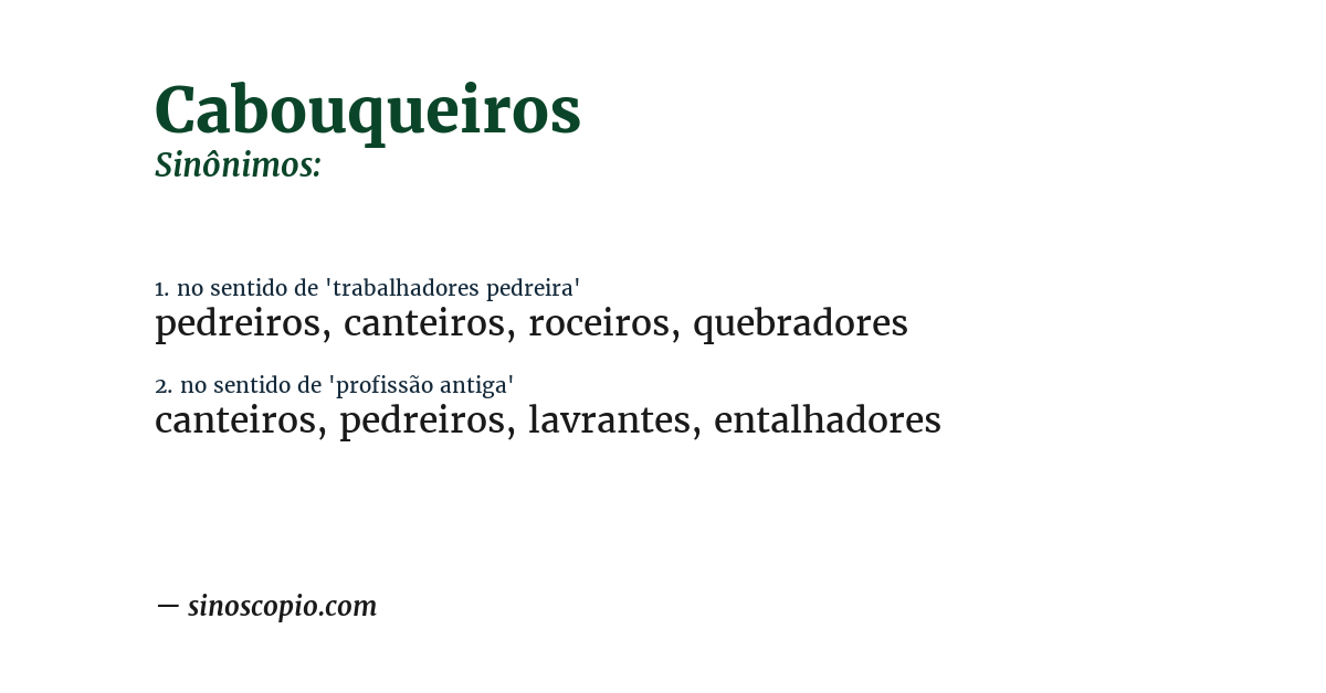 Sinônimo de cabouqueiros