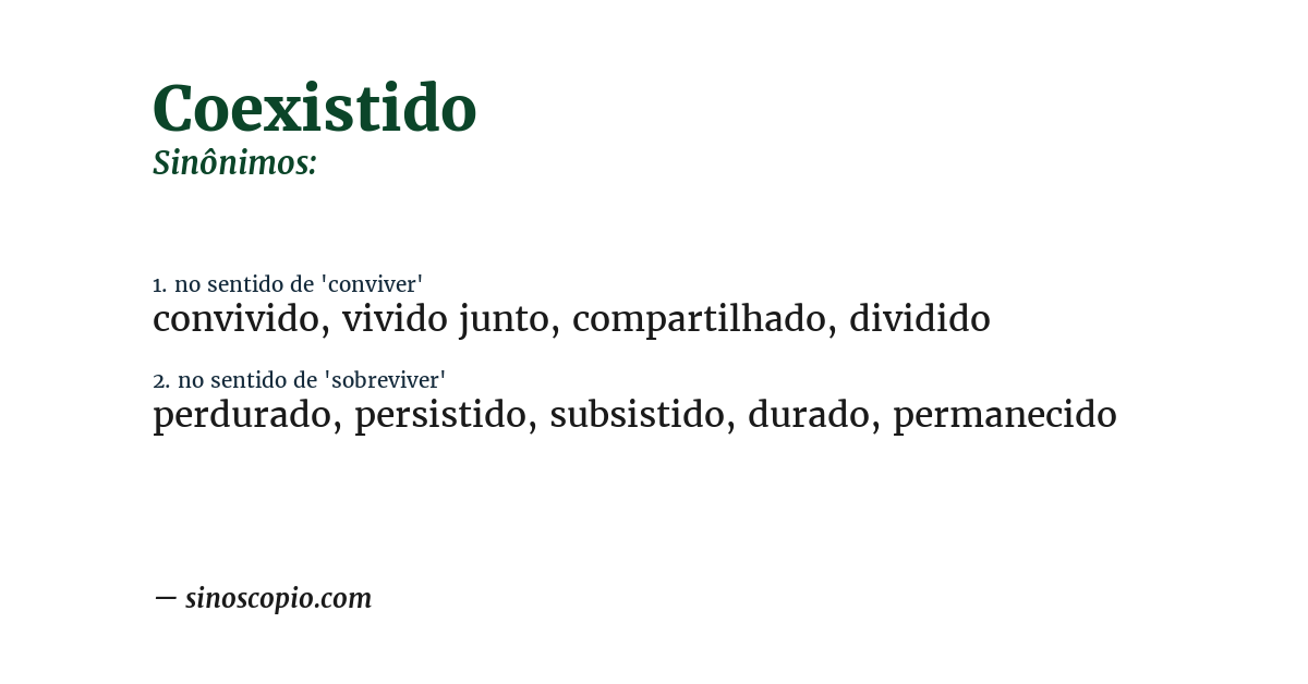 Sinônimo de coexistido