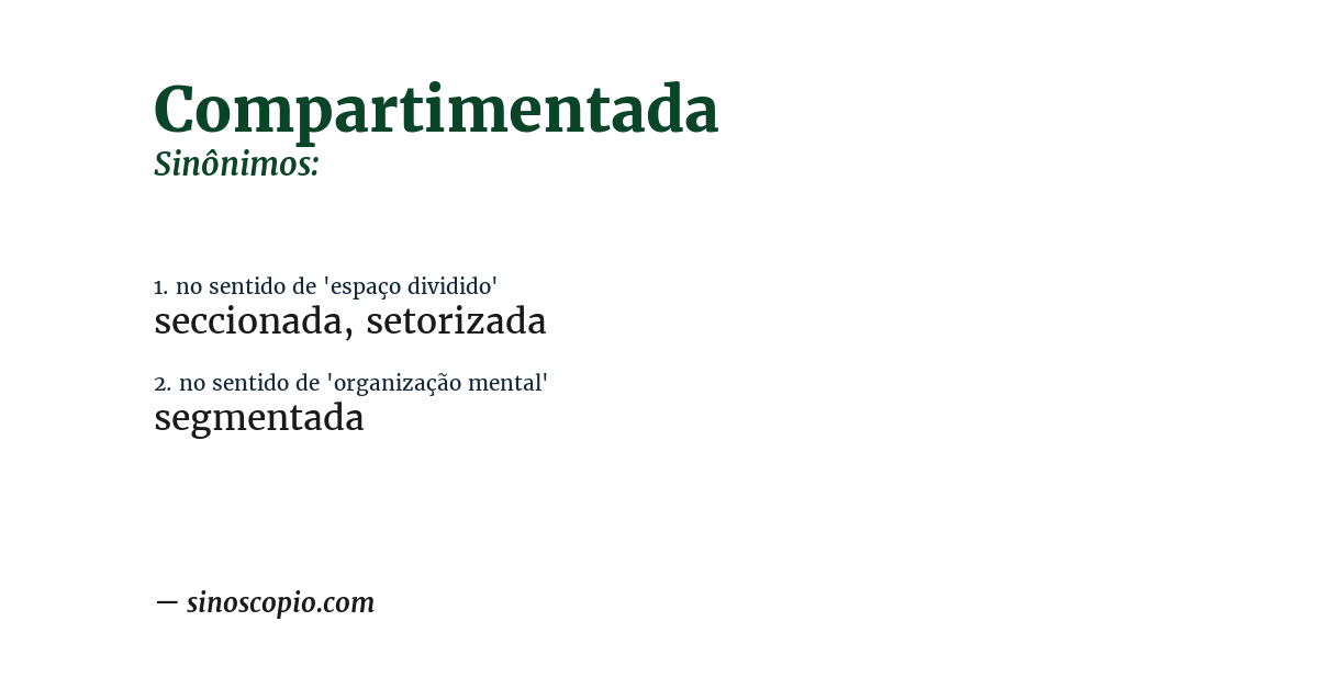 Sinônimo de compartimentada