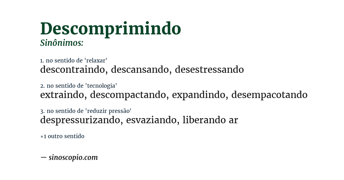Sinônimo de descomprimindo