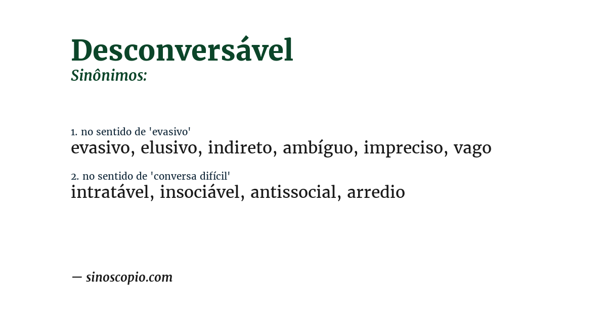 Sinônimo de desconversável