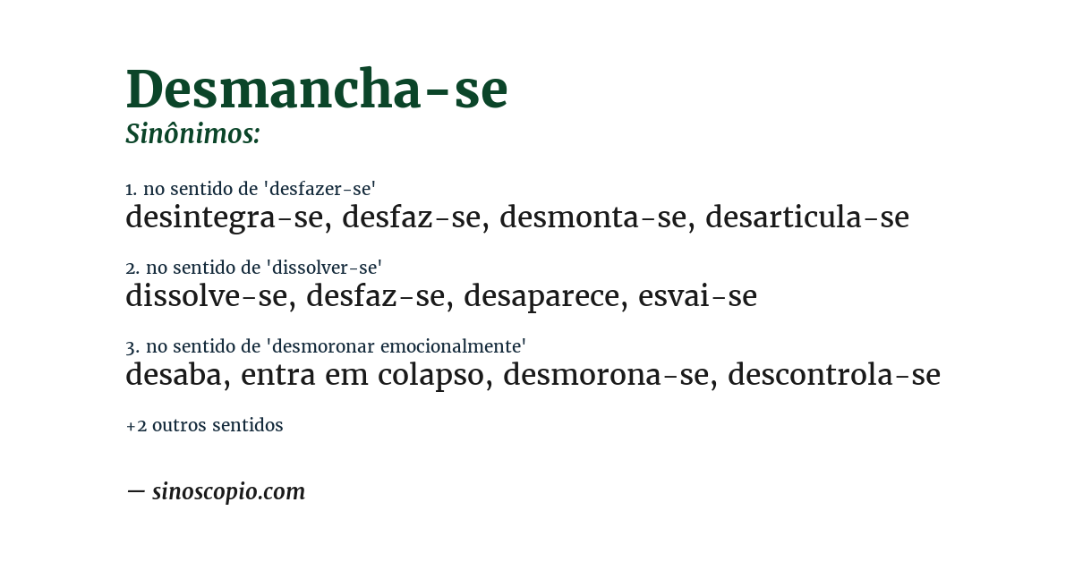 Sinônimo de desmancha-se