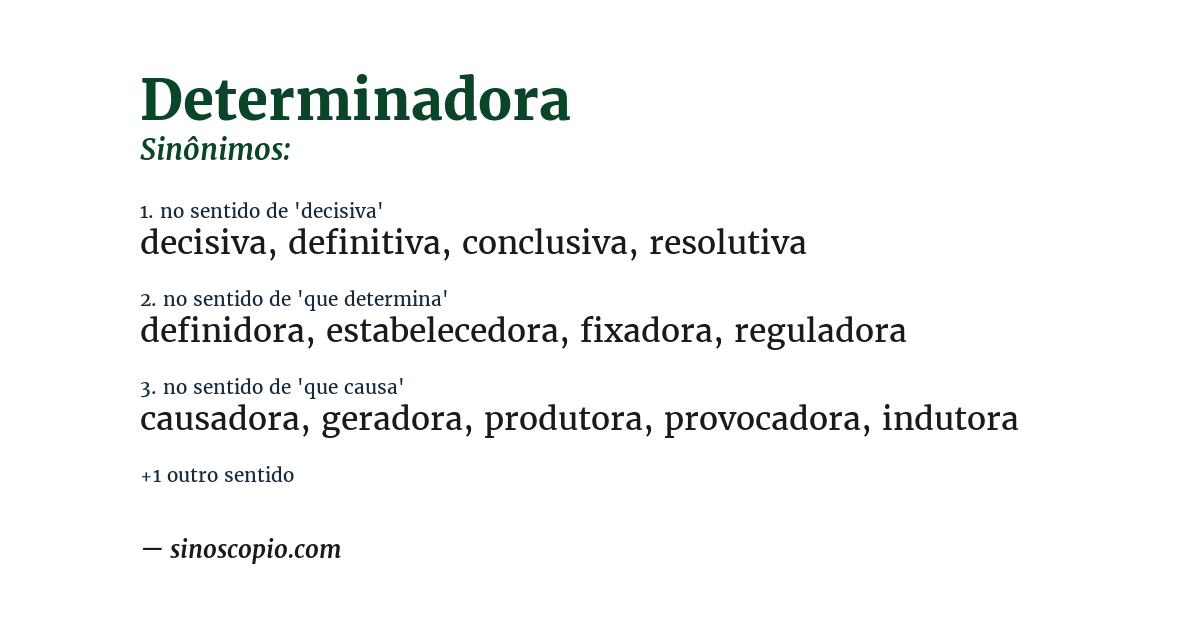 Sinônimo de determinadora