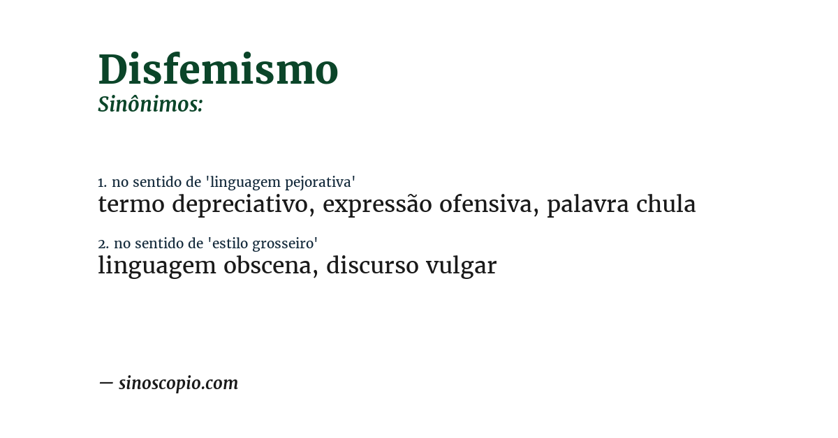 Sinônimo de disfemismo