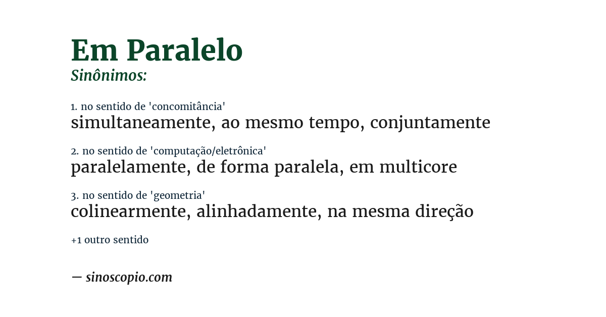 Sinônimo de em paralelo