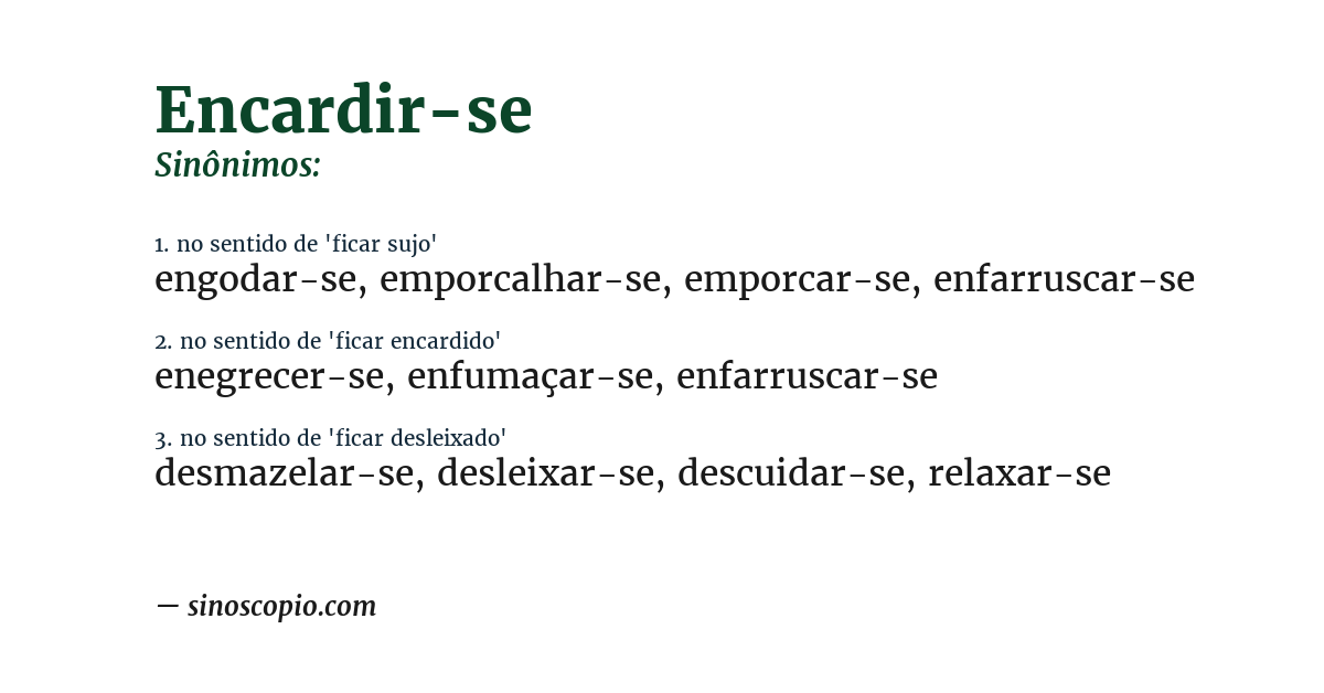 Sinônimo de encardir-se