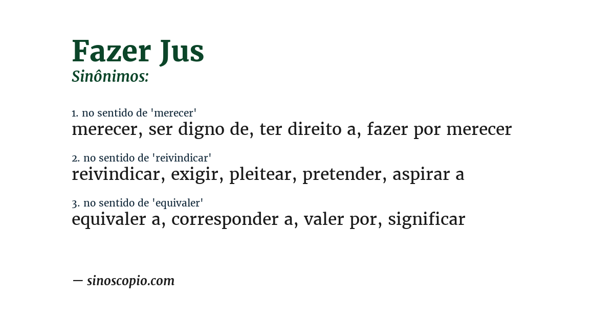 Sinônimo de fazer jus