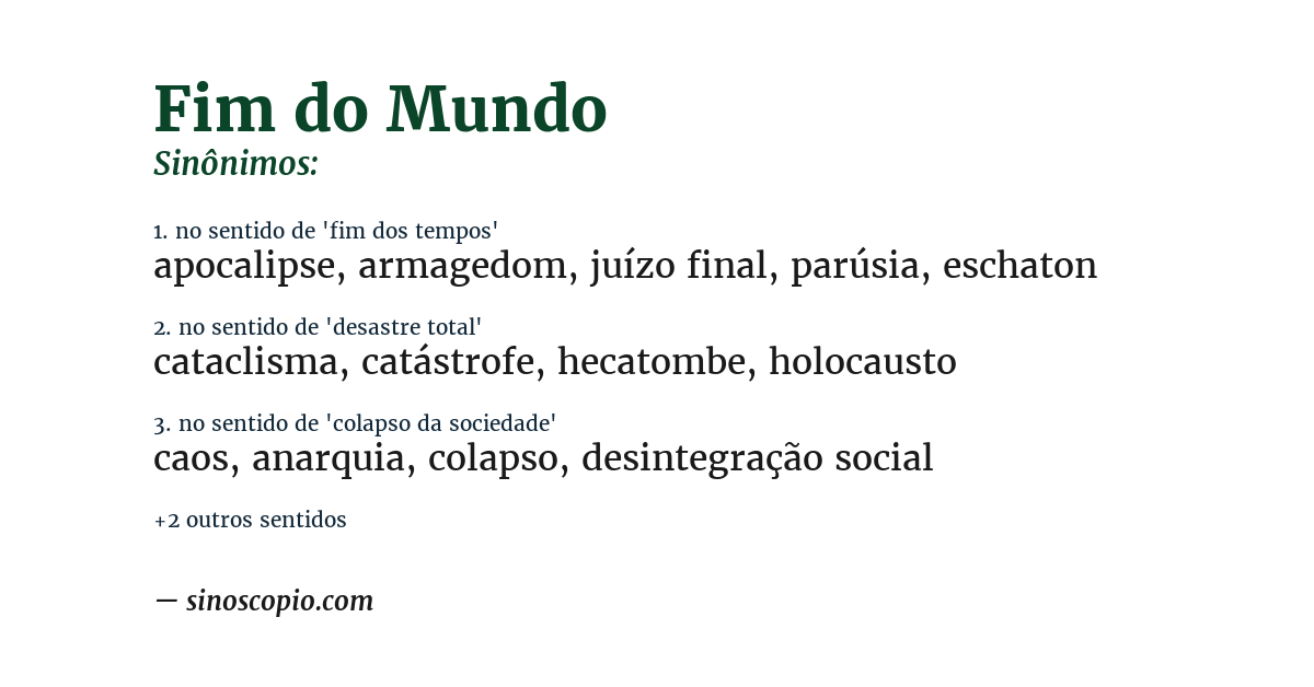 Sinônimo de fim do mundo