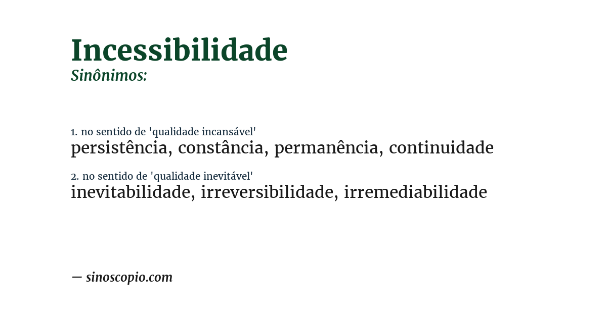 Sinônimo de incessibilidade