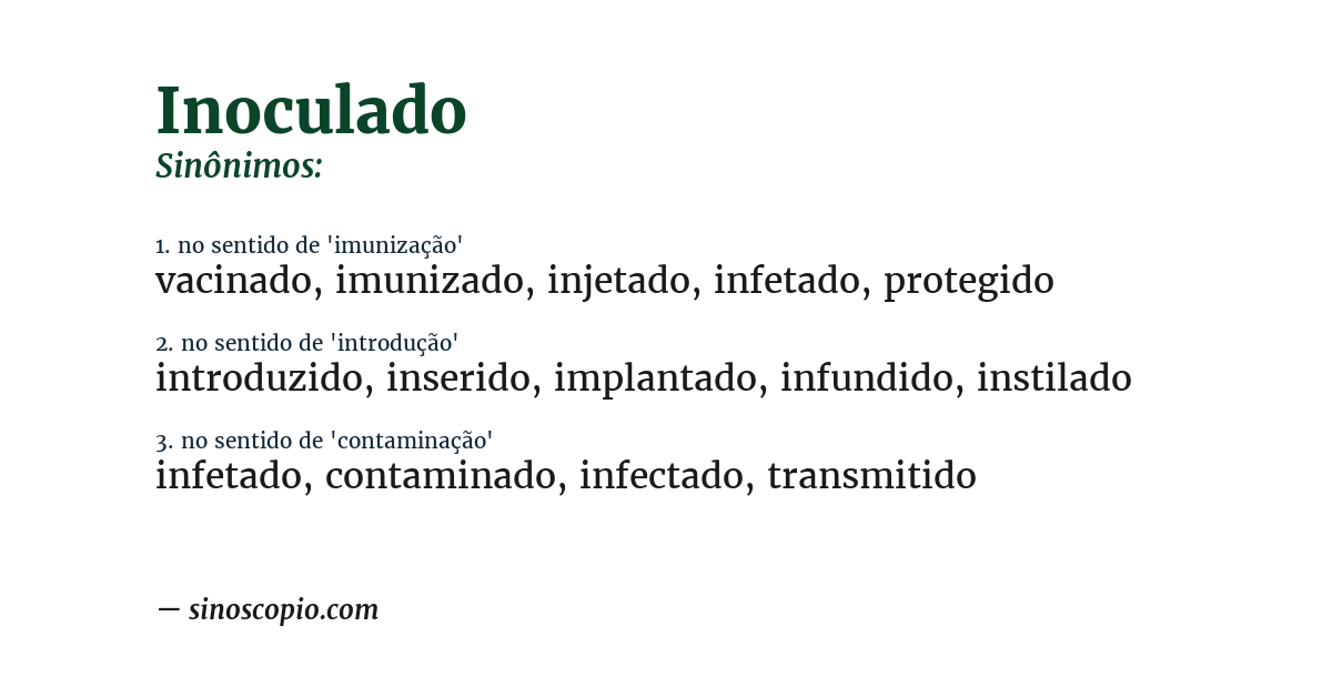 Sinônimo de inoculado