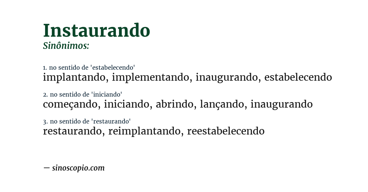 Sinônimo de instaurando