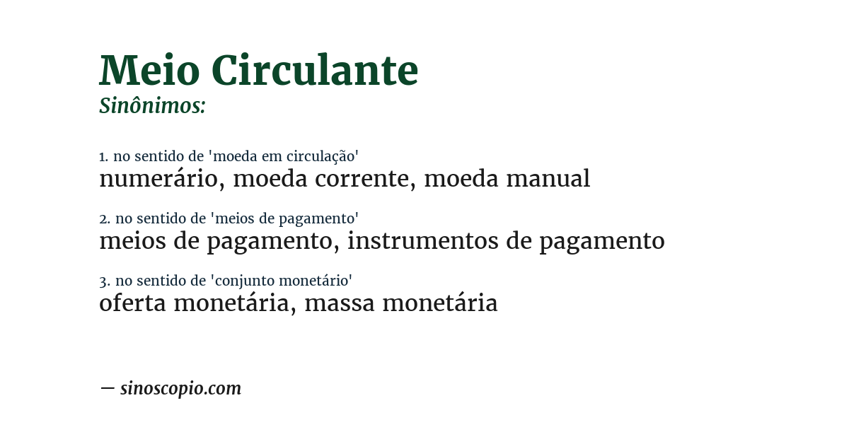 Sinônimo de meio circulante