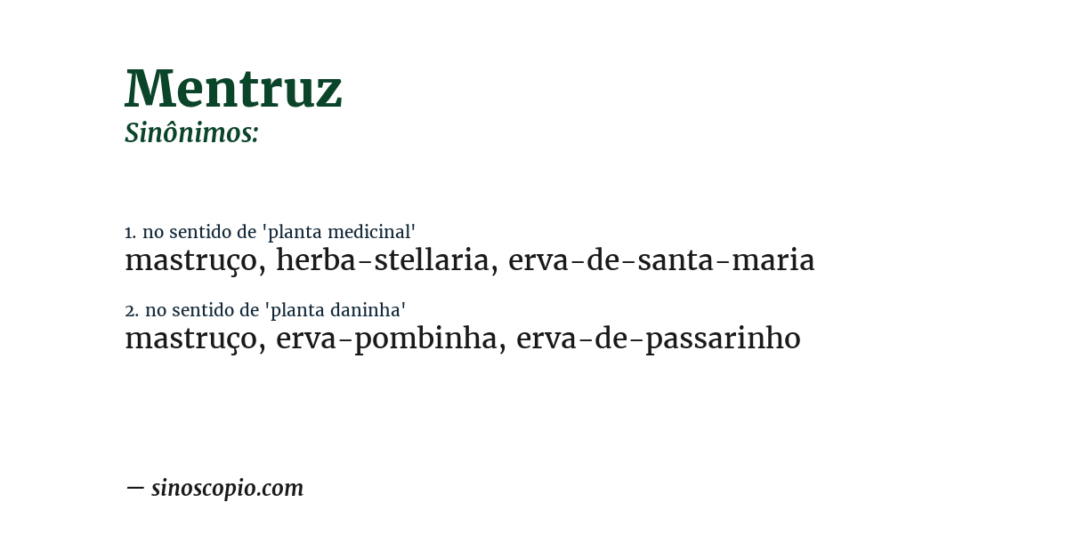 Sinônimo de mentruz