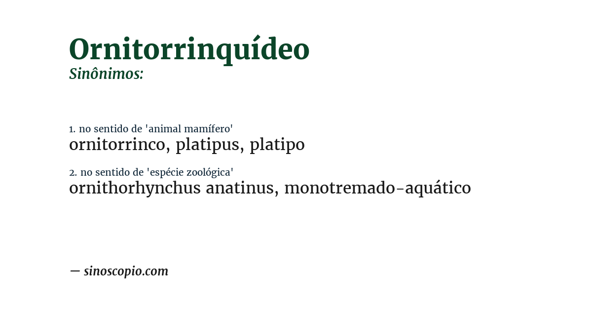 Sinônimo de ornitorrinquídeo