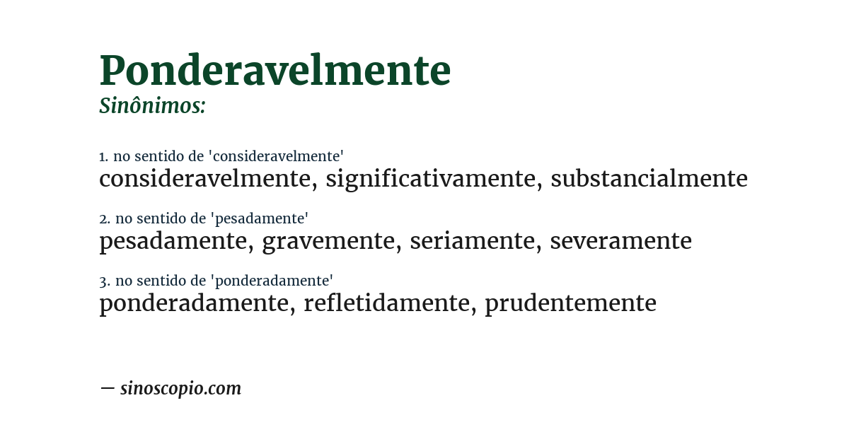 Sinônimo de ponderavelmente