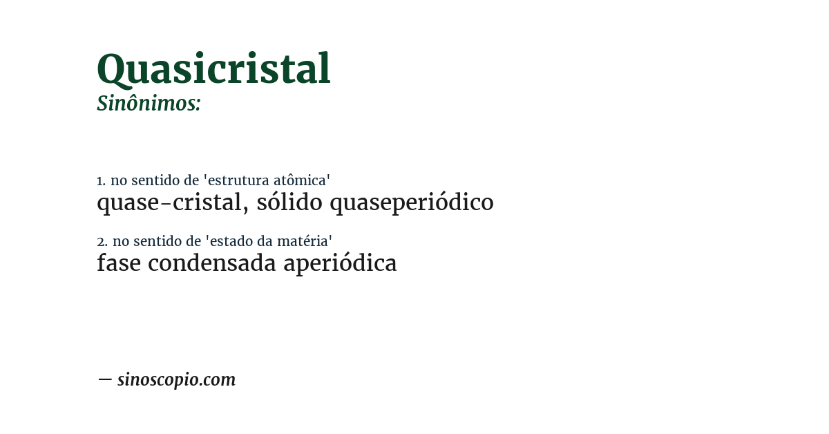 Sinônimo de quasicristal