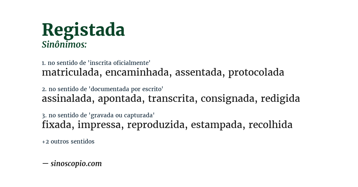 Sinônimo de registada