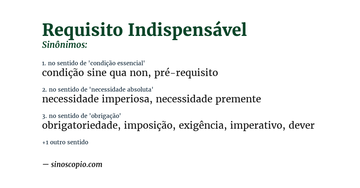 Sinônimo de requisito indispensável