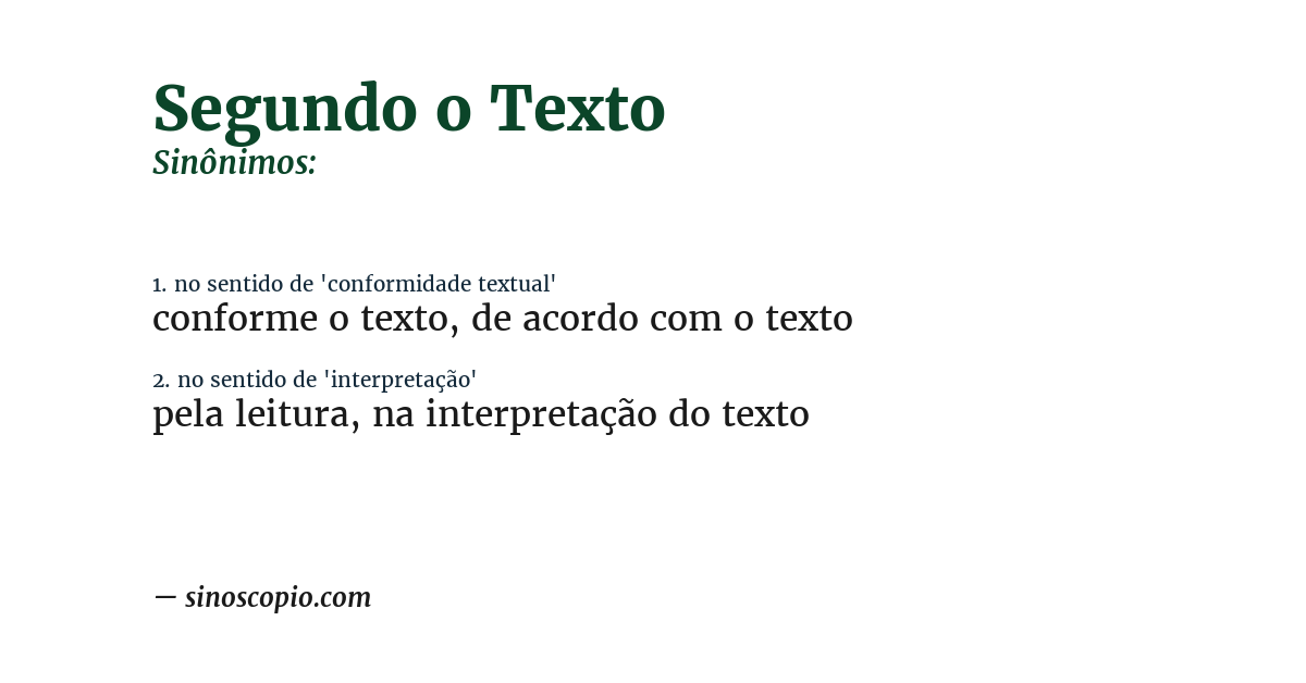 Sinônimo de segundo o texto