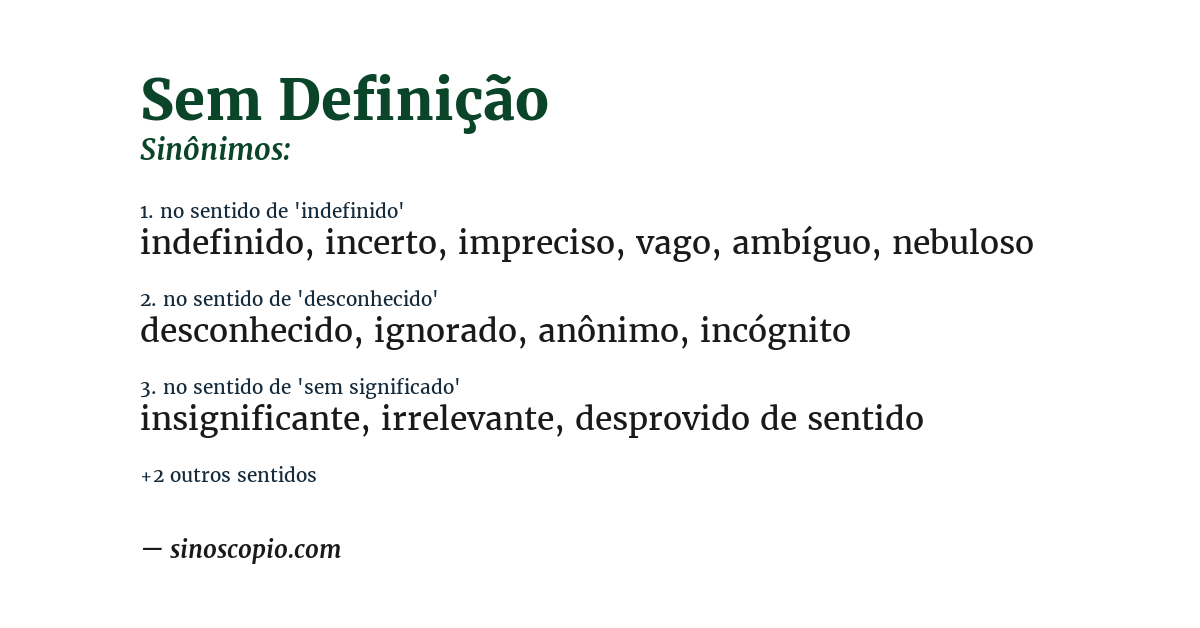 Sinônimo de sem definição
