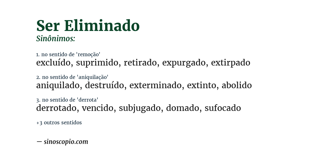 Sinônimo de ser eliminado