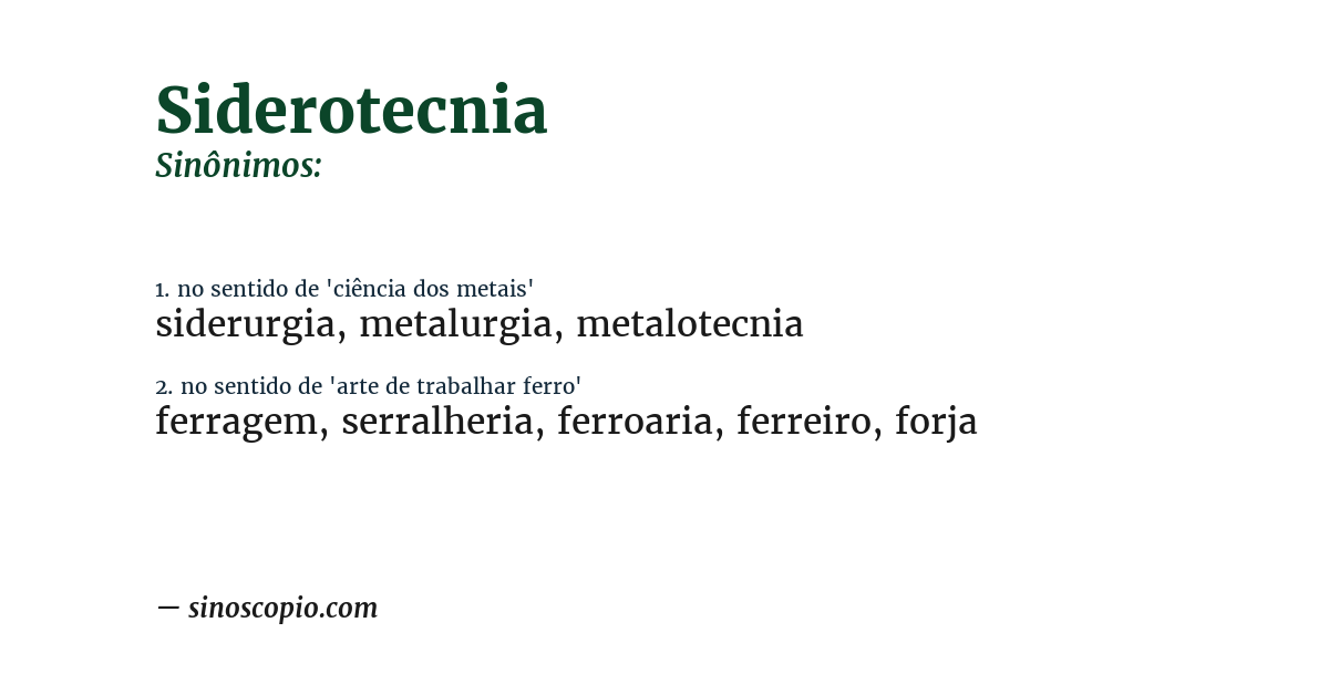 Sinônimo de siderotecnia