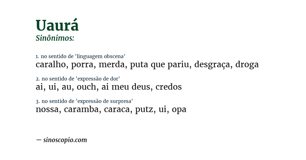 Sinônimo de uaurá