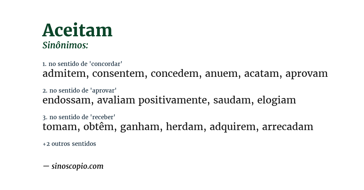 Sinônimo de aceitam
