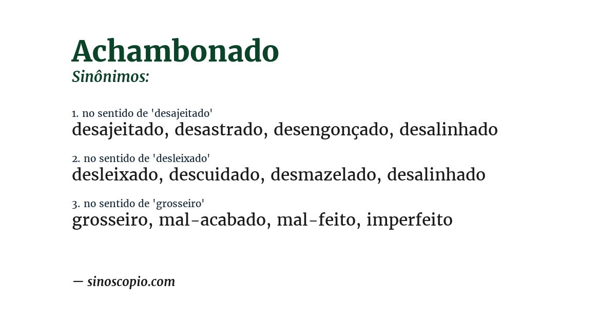 Sinônimo de achambonado