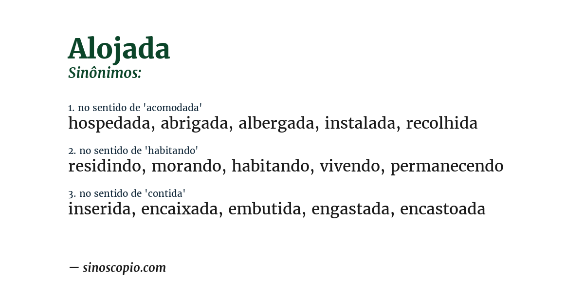 Sinônimo de alojada