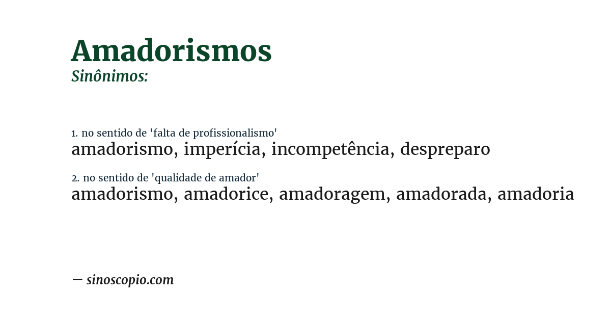Sinônimo de amadorismos