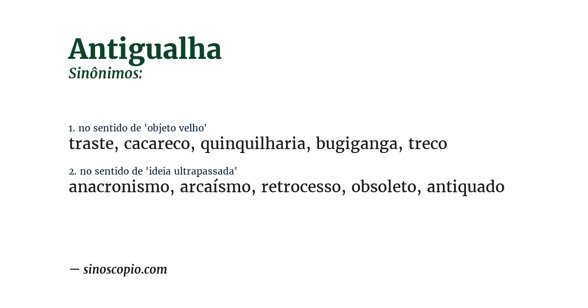 Sinônimo de antigualha