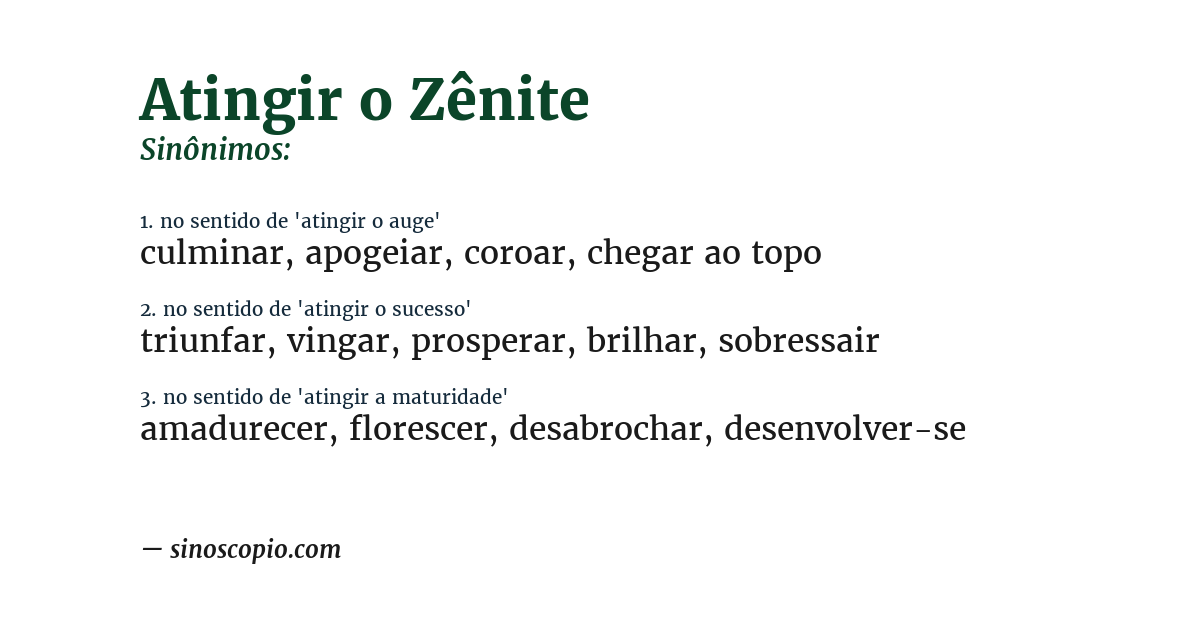 Sinônimo de atingir o zênite