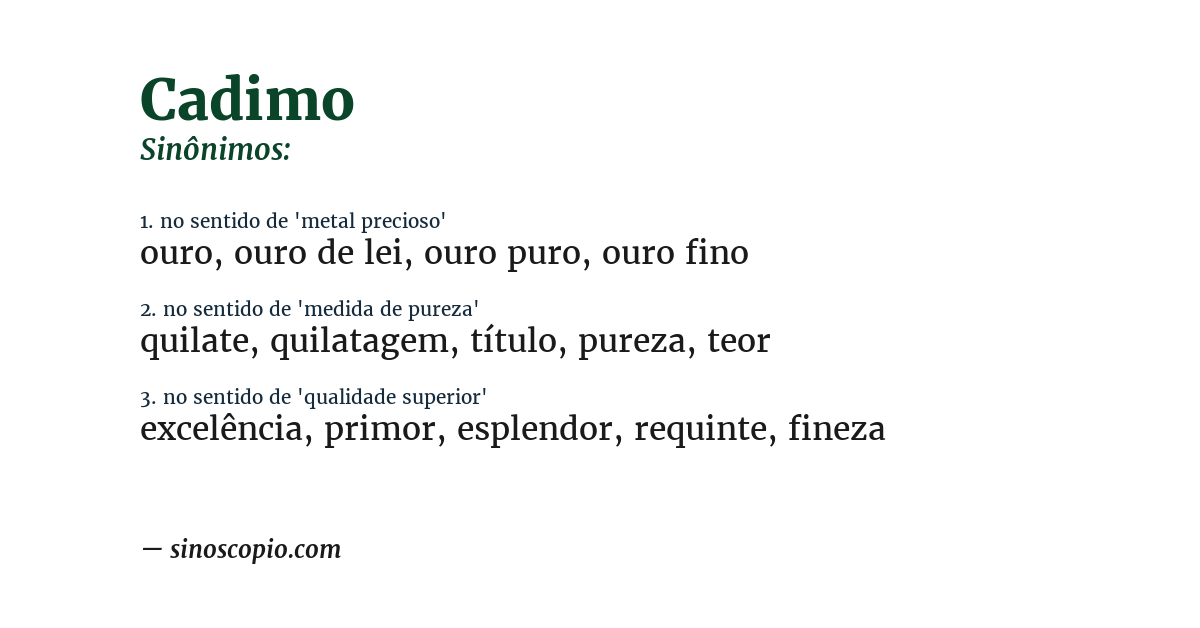 Sinônimo de cadimo