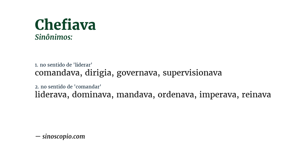 Sinônimo de chefiava