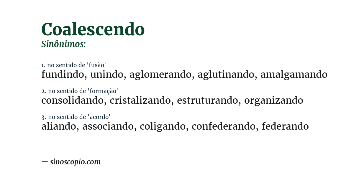 Sinônimo de coalescendo