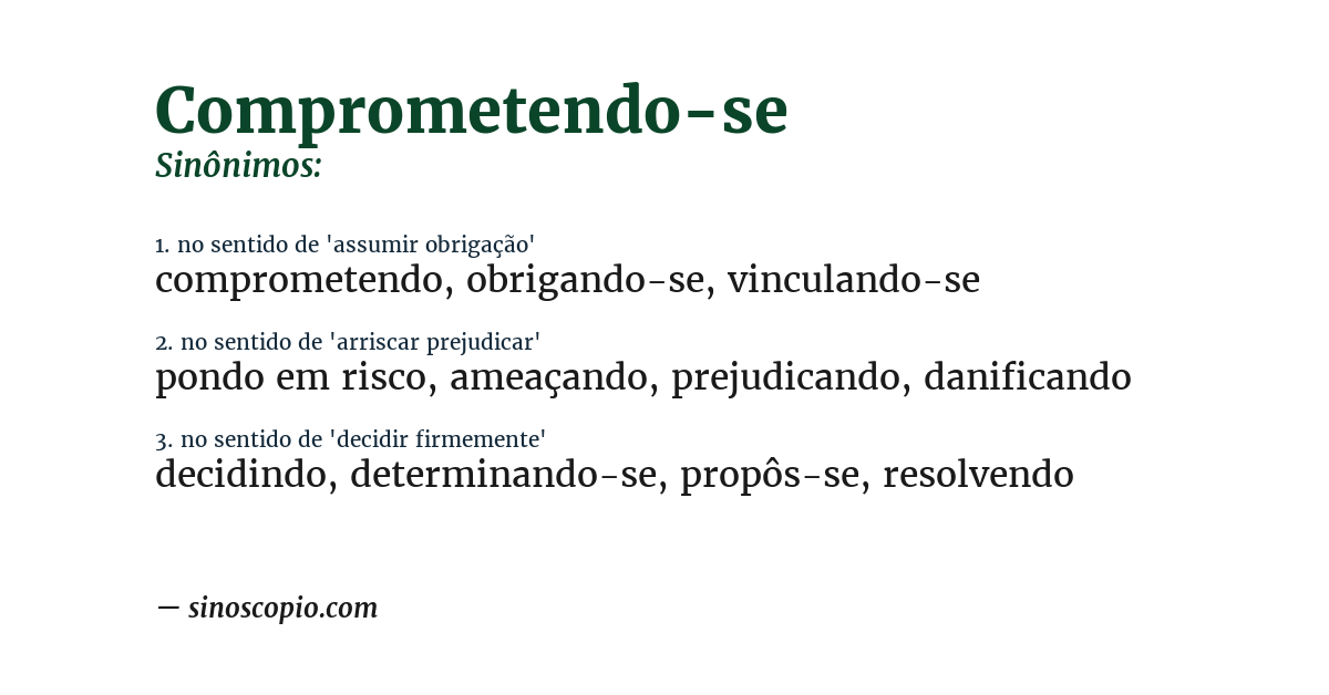 Sinônimo de comprometendo-se
