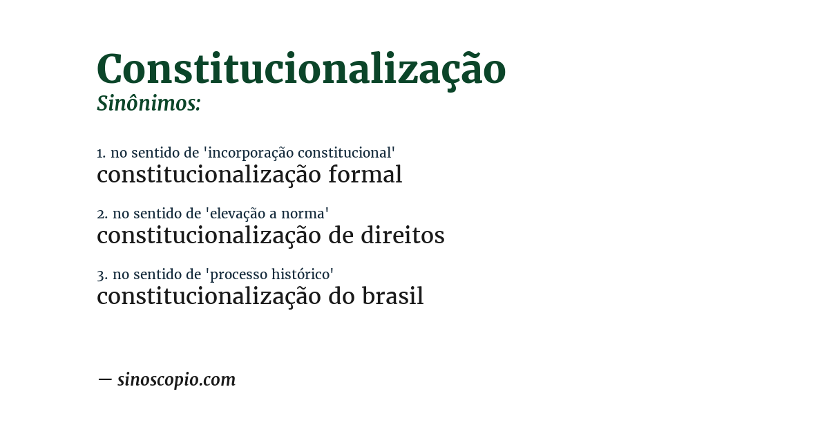Sinônimo de constitucionalização