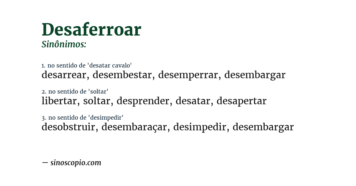 Sinônimo de desaferroar