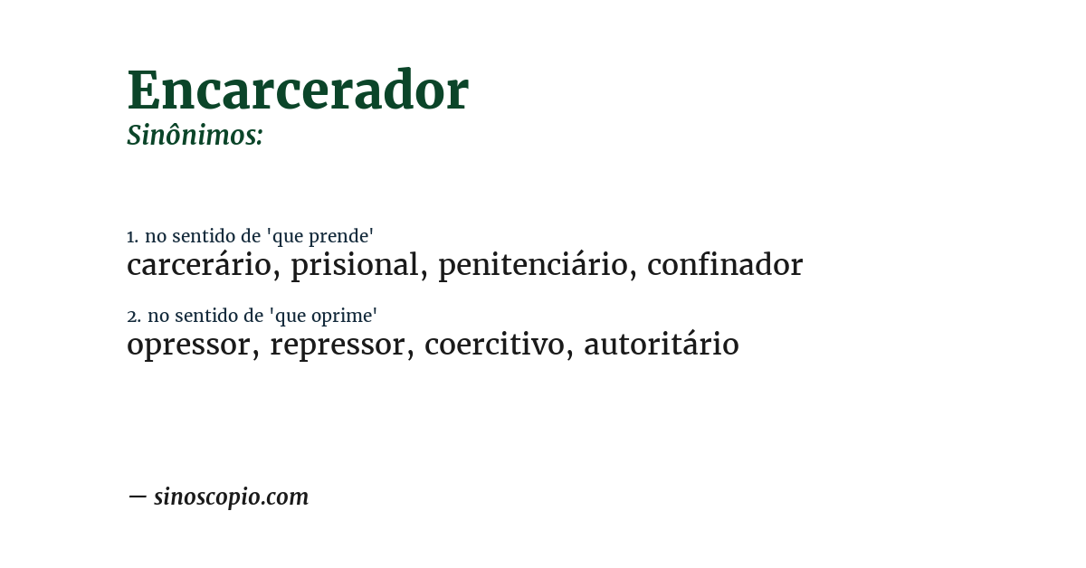 Sinônimo de encarcerador