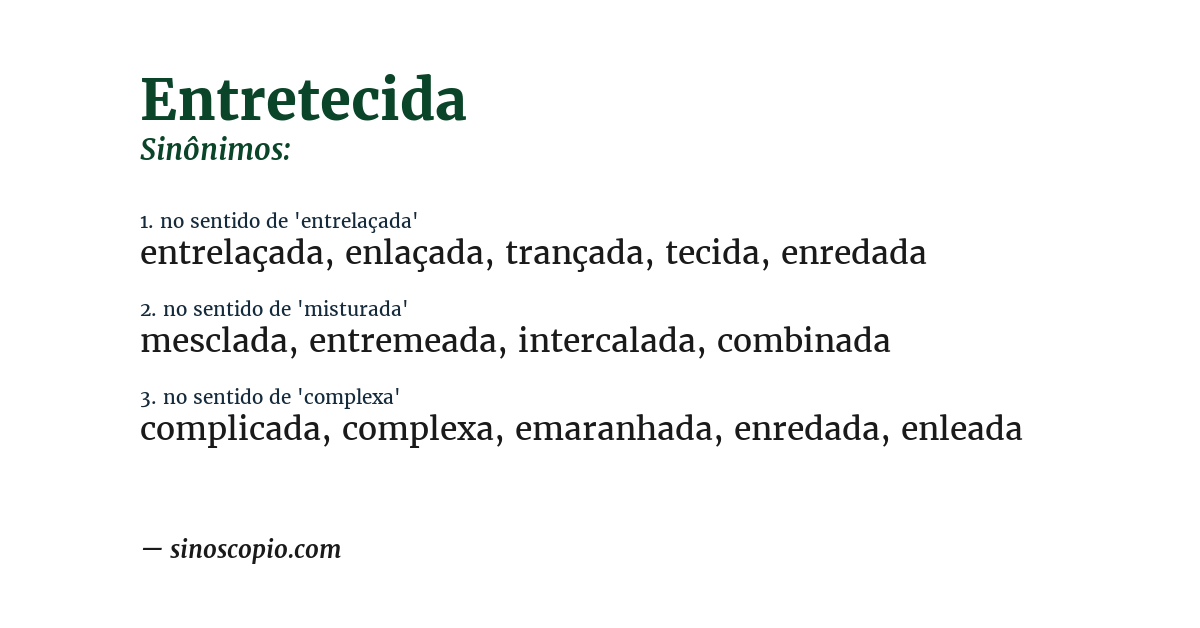Sinônimo de entretecida